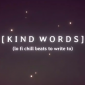 Kind Words°-Kind Wordsİذ׿
