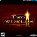 两个世界2免费下载_两个世界2（黑暗召唤）最新版游戏下载安装